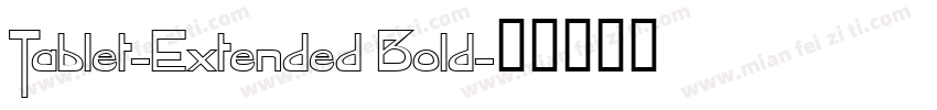 Tablet-Extended Bold字体转换